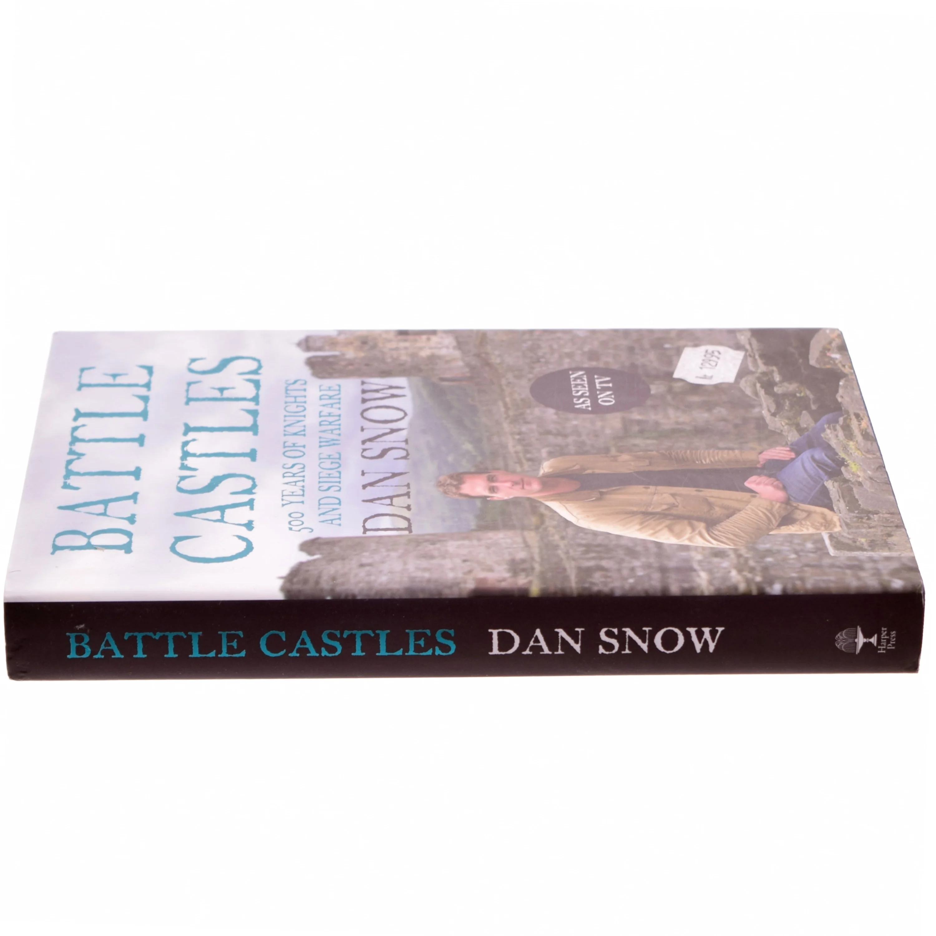 Battle Castles af Dan Snow (Bog)
