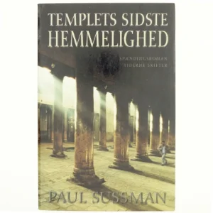 Templets sidste hemmelighed : roman af Paul Sussman (Bog)