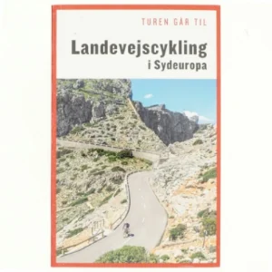 Landevejscykling i Sydeuropa af Thomas Alstrup (f. 1964-09-04) (Bog)