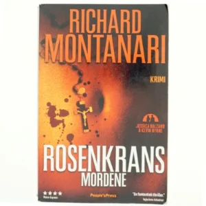 Rosenkrans-mordene : krimi af Richard Montanari (Bog)