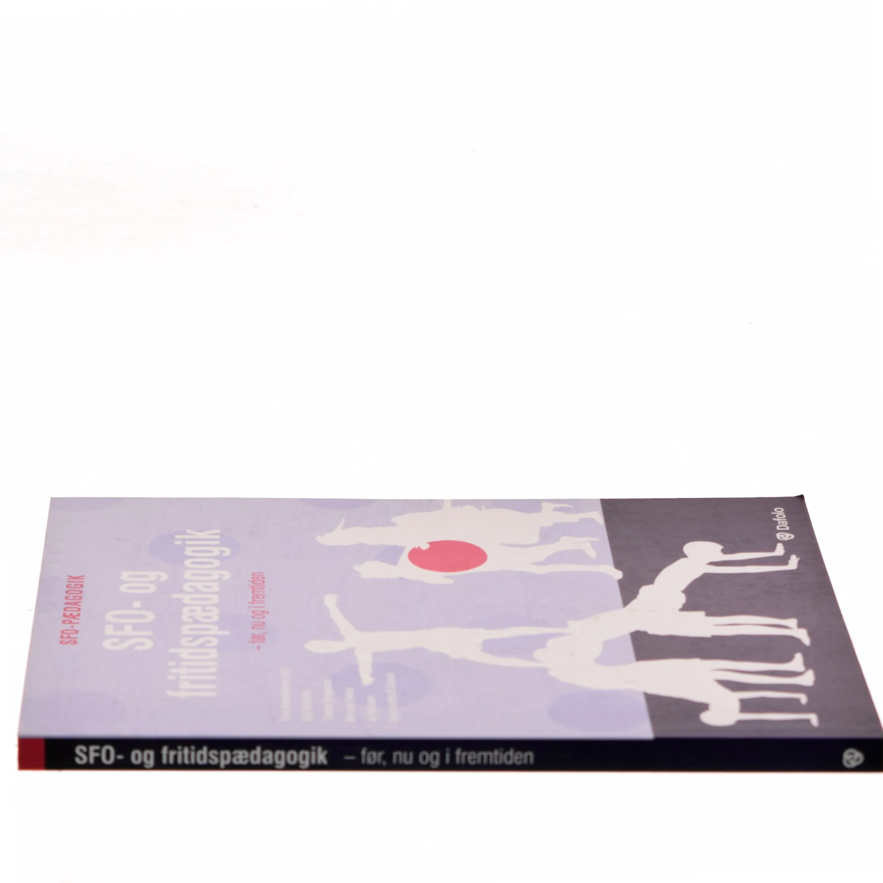 SFO- og fritidspædagogik : før, nu og i fremtiden af Stig Broström (Bog)