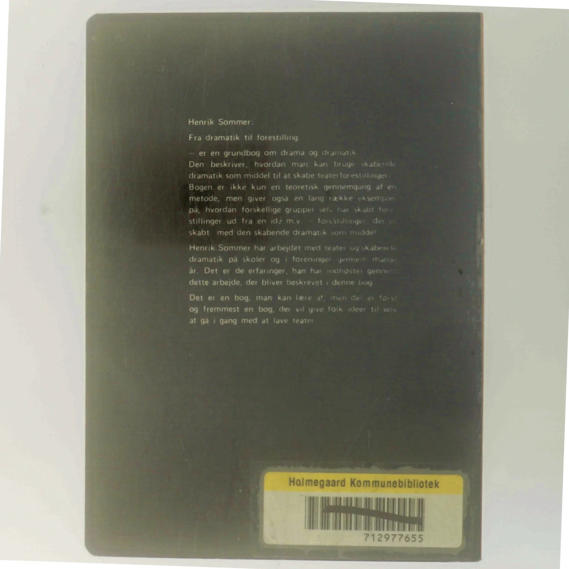 Fra dramatik til forestilling af Henrik Sommer (Bog)