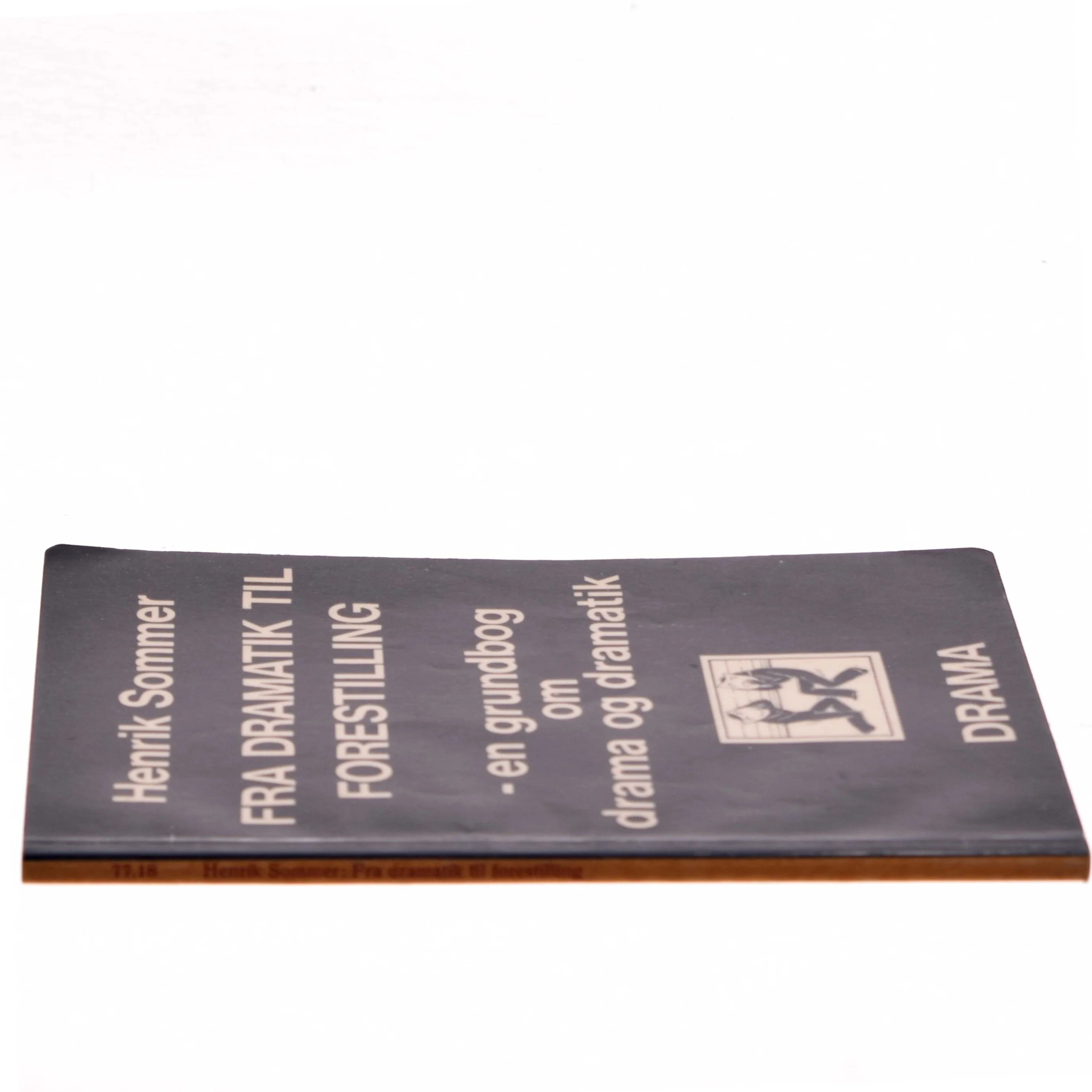 Fra dramatik til forestilling af Henrik Sommer (Bog)