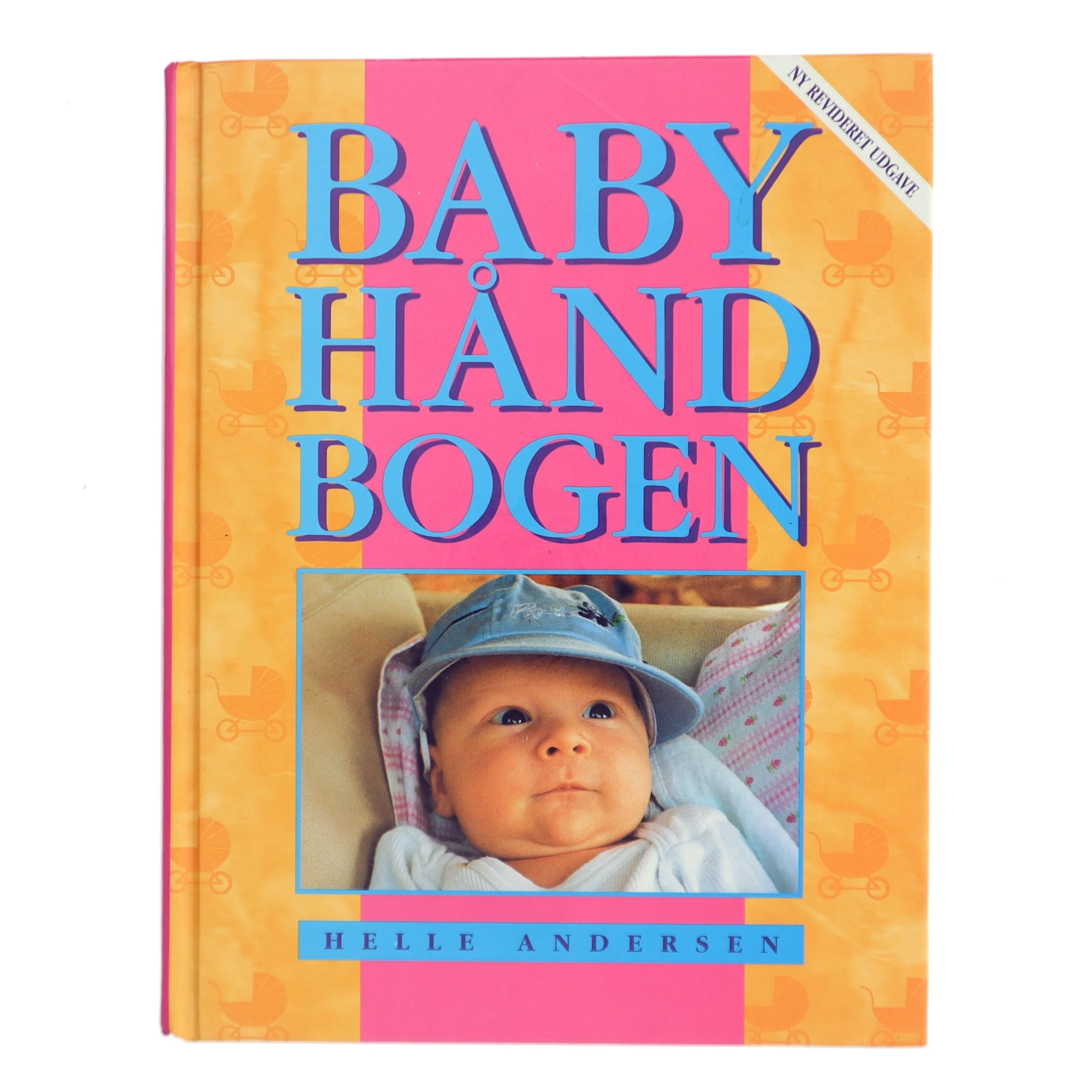 Babyhåndbogen af Helle Andersen (f. 1953) (Bog)