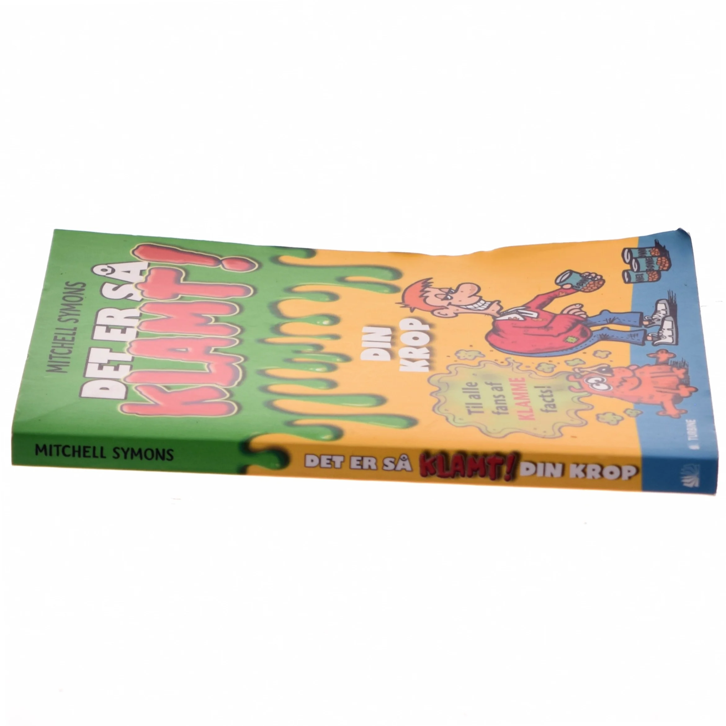 Det er så klamt! Din krop af Mitchell Symons (Bog)