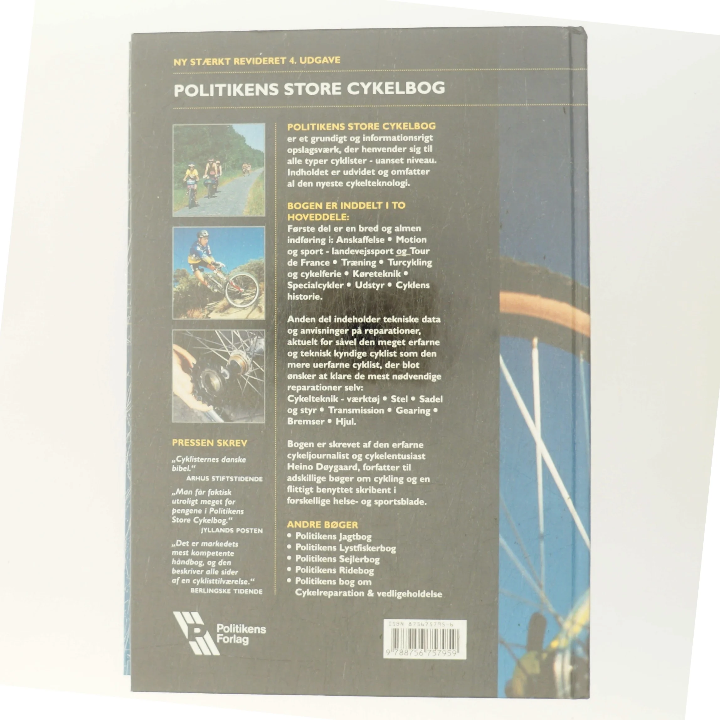 Politikens store cykelbog : træning, teknik, turoplevelser af Heino Døygaard (Bog)