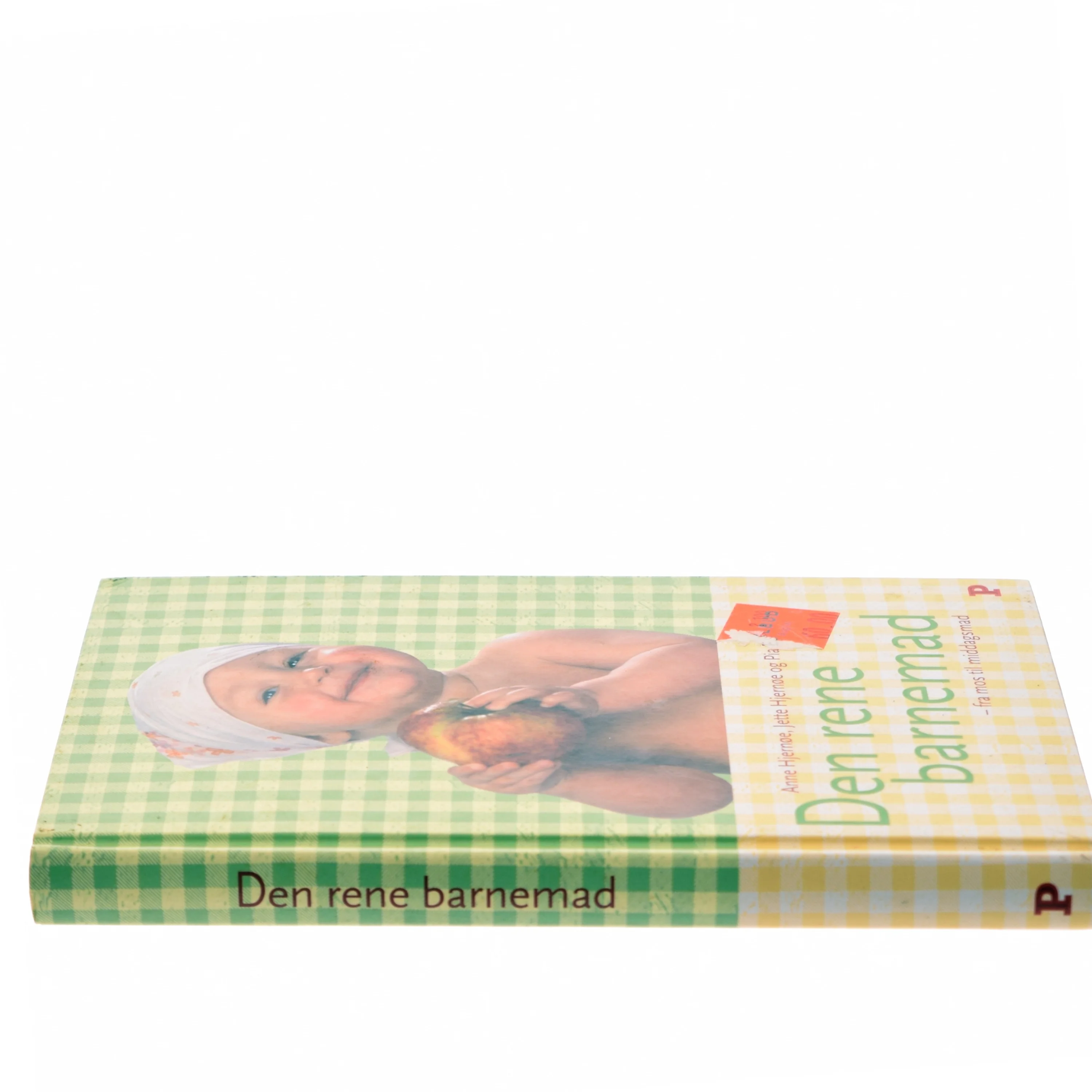 Den rene barnemad : fra mos til middagsmad (Bog)