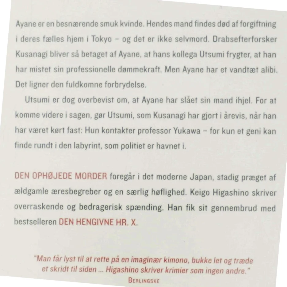 Den ophøjede morder af Keigo Higashino (f. 1958) (Bog)