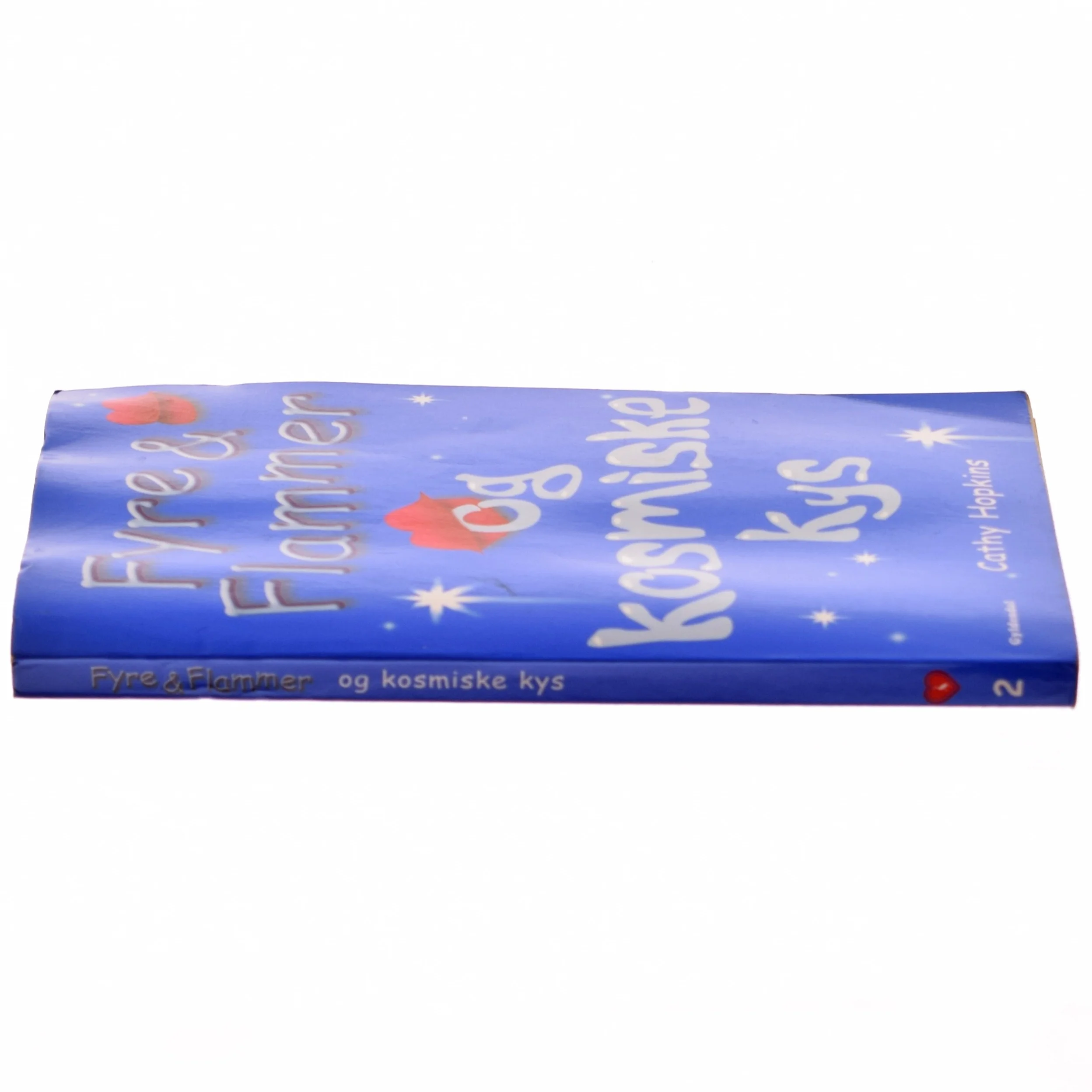 Fyre & flammer og kosmiske kys af Cathy Hopkins (Bog)