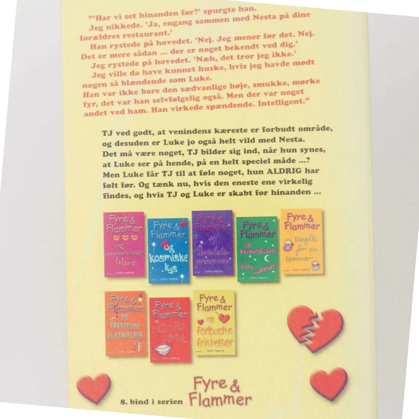 Fyre & flammer og forbudte fristelser af Cathy Hopkins (Bog)