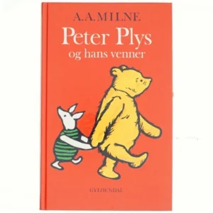 Peter Plys og hans venner af A. A. Milne (Bog)
