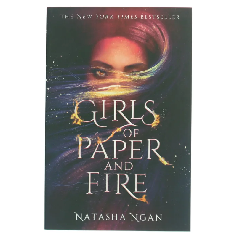 Girls of Paper and Fire af Natasha Ngan