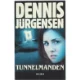 Tunnelmanden af Dennis Jürgensen (Bog)