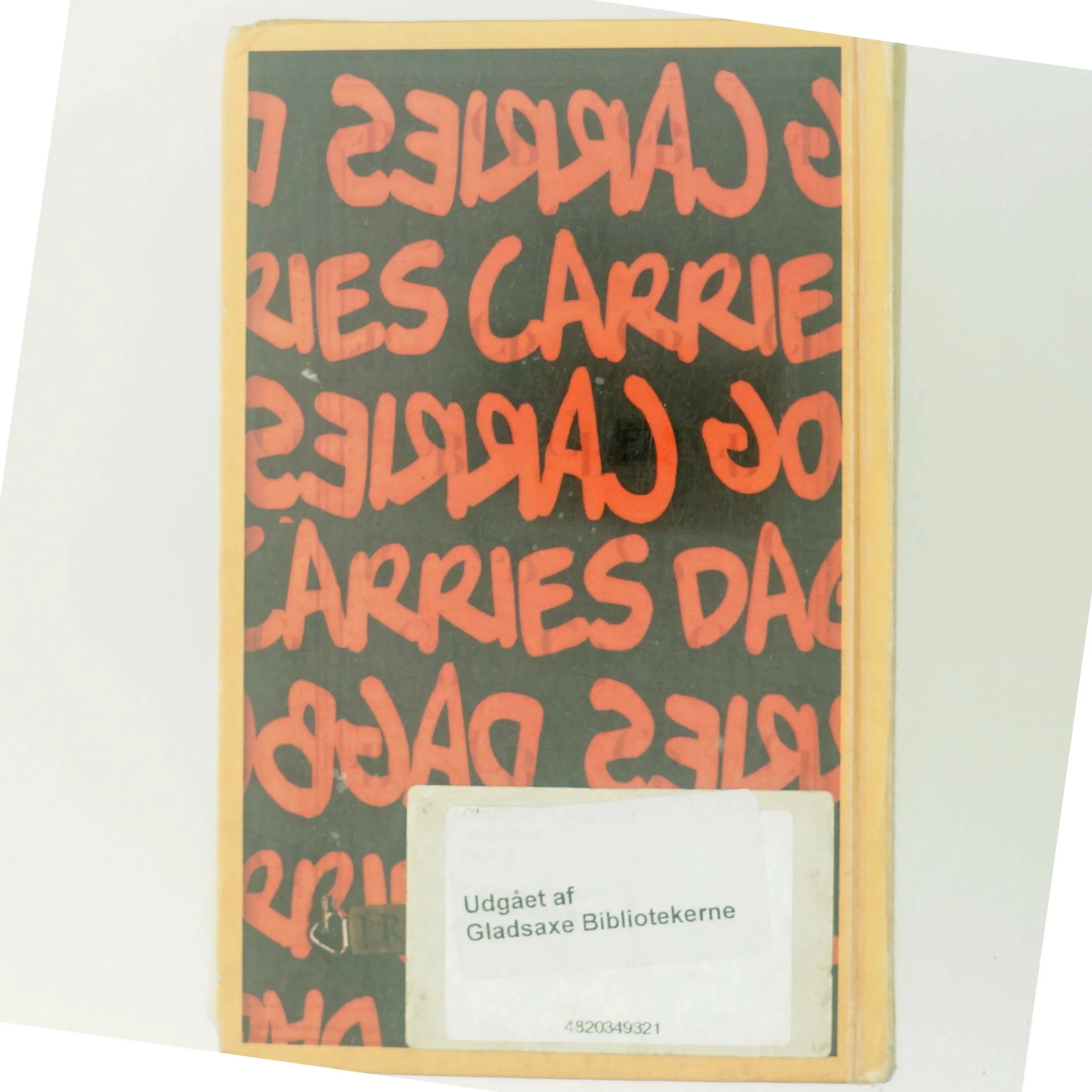 Carries dagbog, Bind 1 af Candace Bushnell