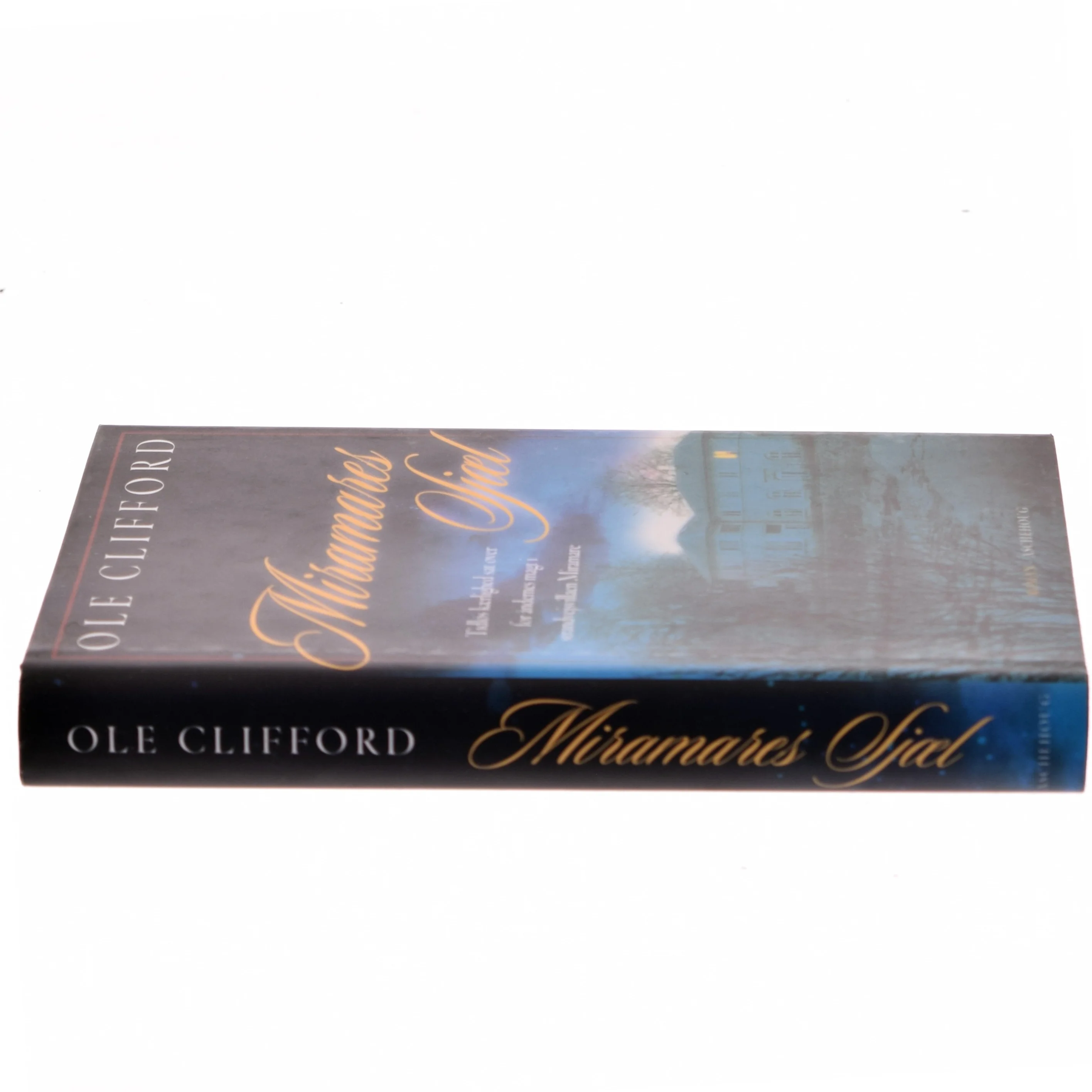 Miramares sjæl af Ole Clifford (Bog)