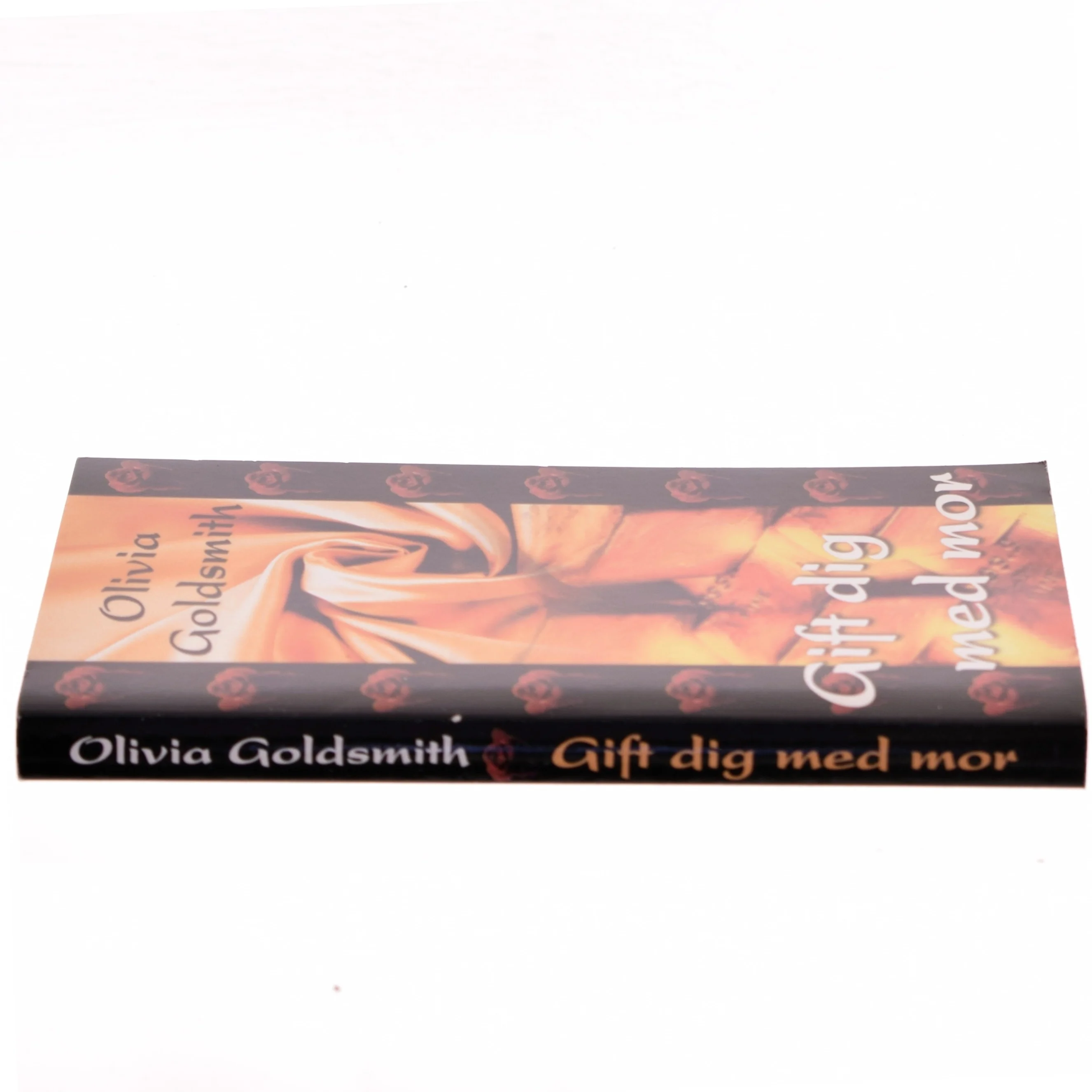 Gift dig med mor af Olivia Goldsmith (Bog)