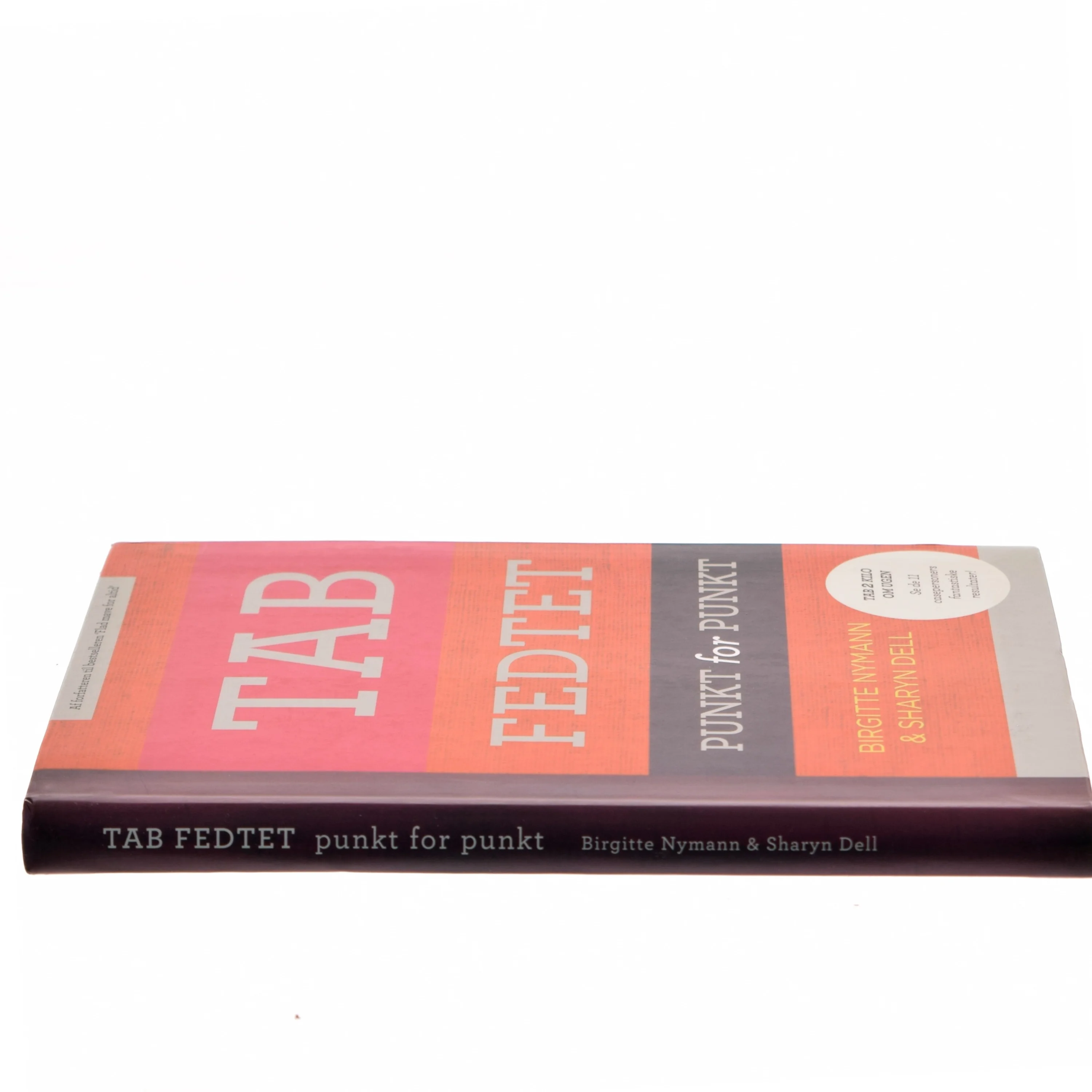 Tab fedtet : punkt for punkt af Sharyn Dell (Bog)