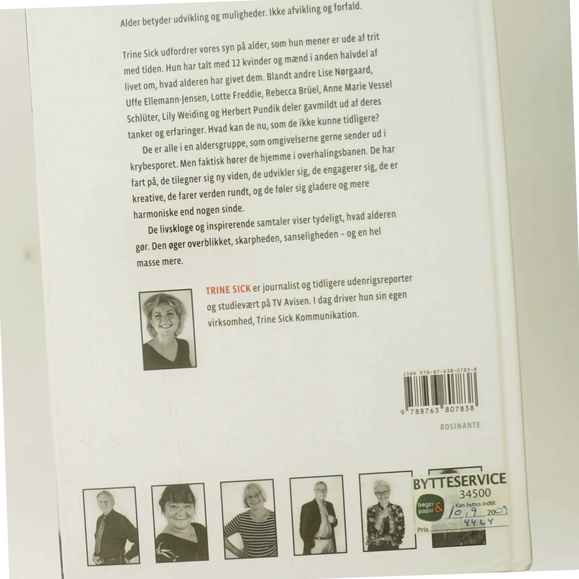 Uden alder : personlige samtaler om livslyst af Trine Sick (Bog)