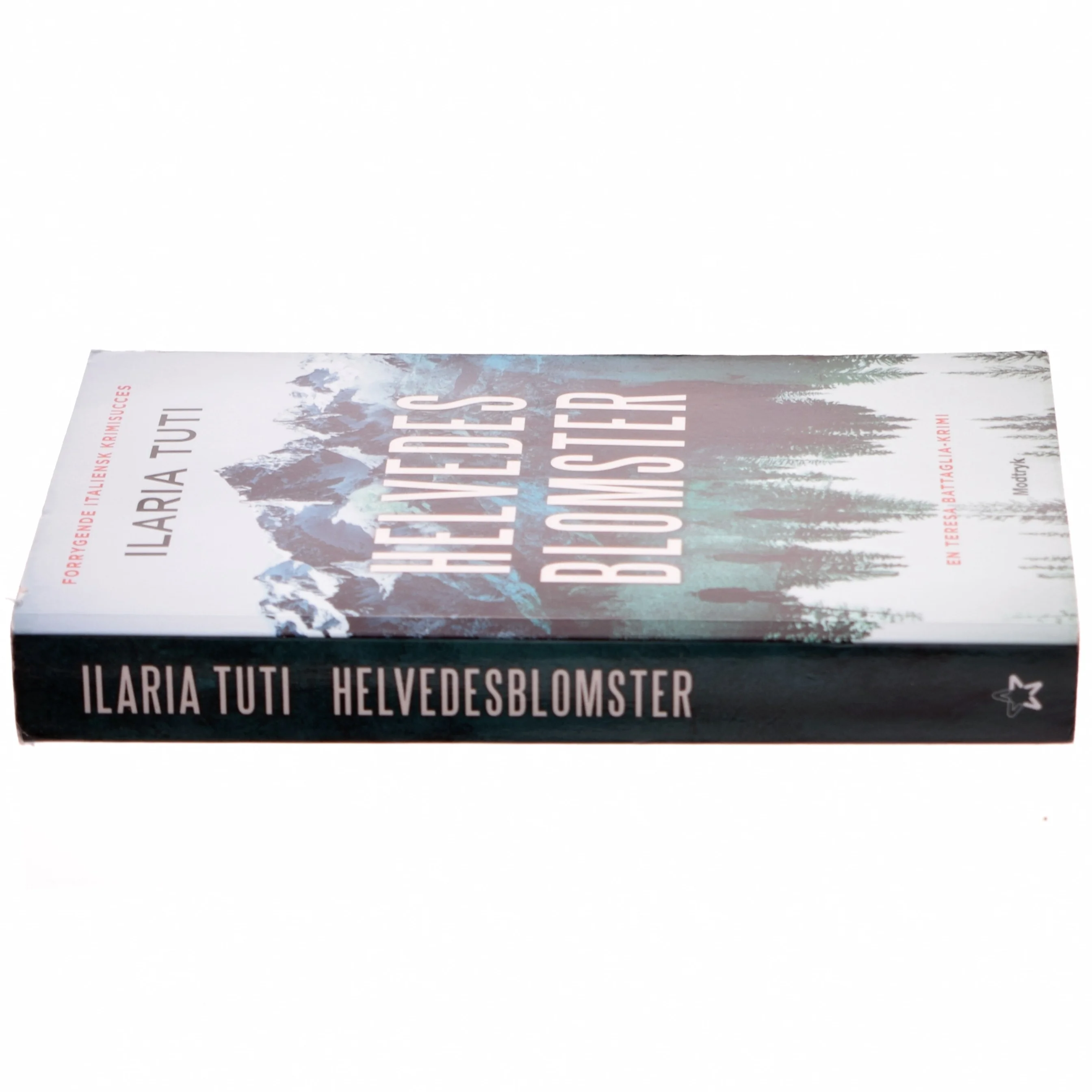 Helvedesblomster af Ilaria Tuti (f. 1976) (Bog)