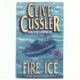 Fire ice : a novel from the NUMA files (Bog)
