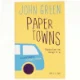 Paper towns af John Green (Bog)