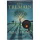 The road home af Rose Tremain (Bog)