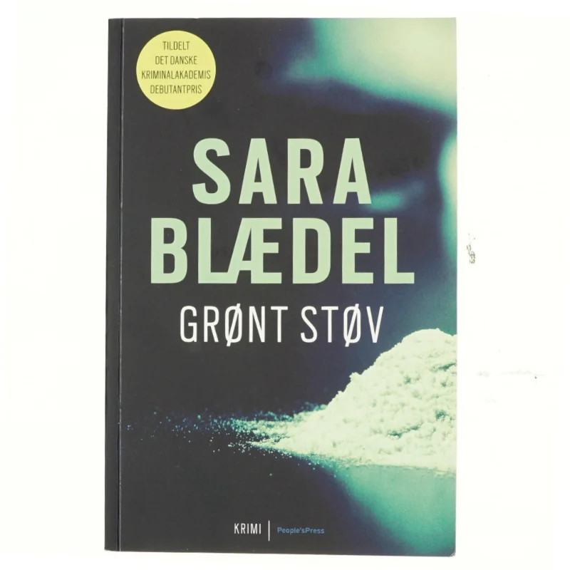Grønt støv : krimi af Sara Blædel (Bog)