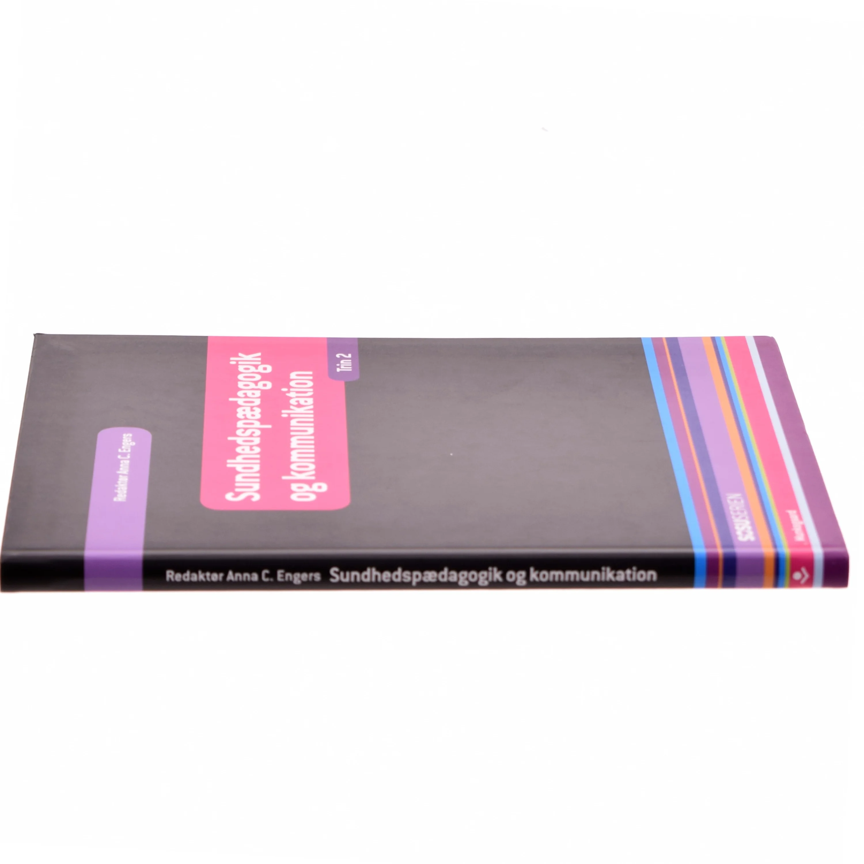 Sundhedspædagogik og kommunikation af Birgitte Gøtzsche, Jean Hagstrøm (Bog)