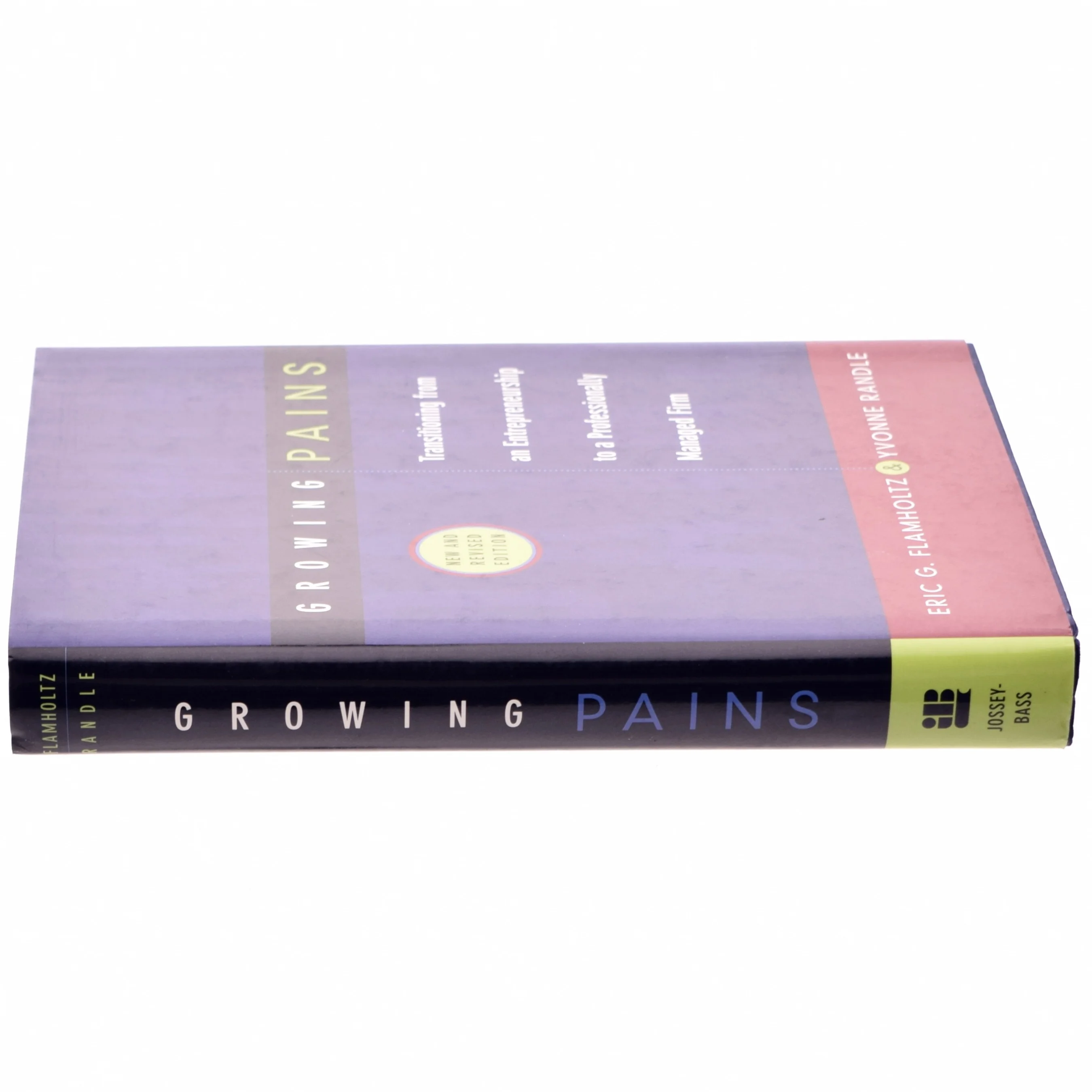 Growing pains : Transitioning from an entrepreneurship to a professionally managed firm (Bog)