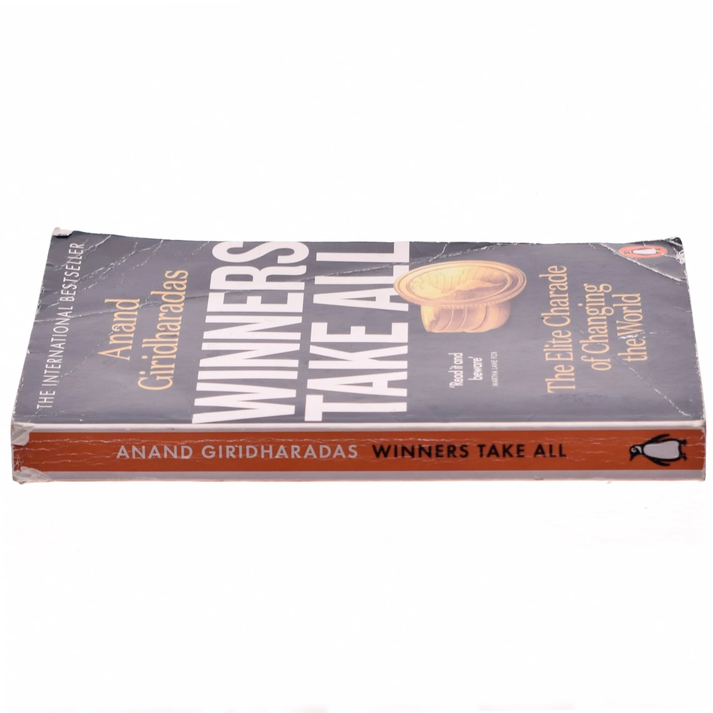 Winners take all : the elite charade of changing the world af Anand Giridharadas (Bog)