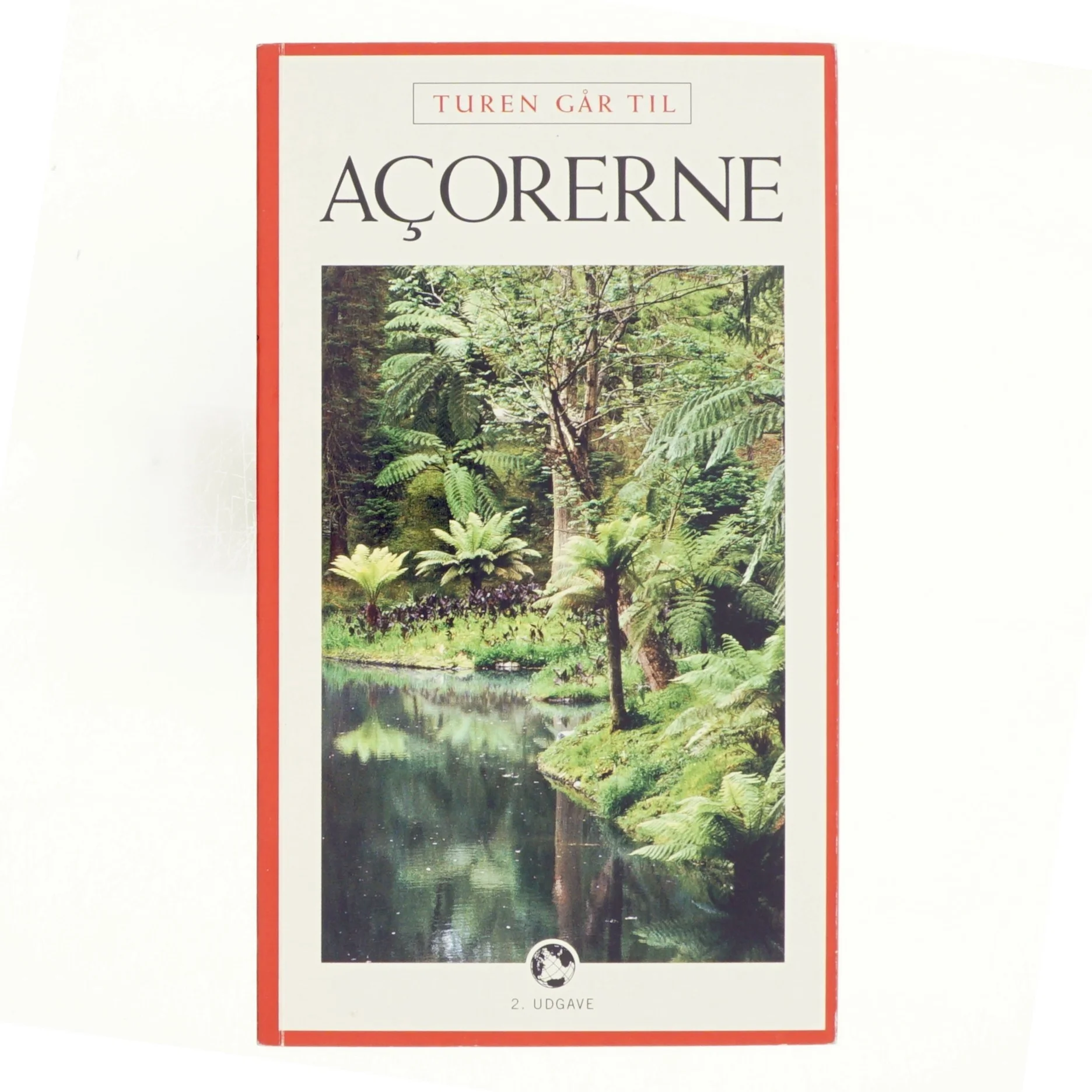 Turen går til Açorerne af Nina Jalser (Bog)