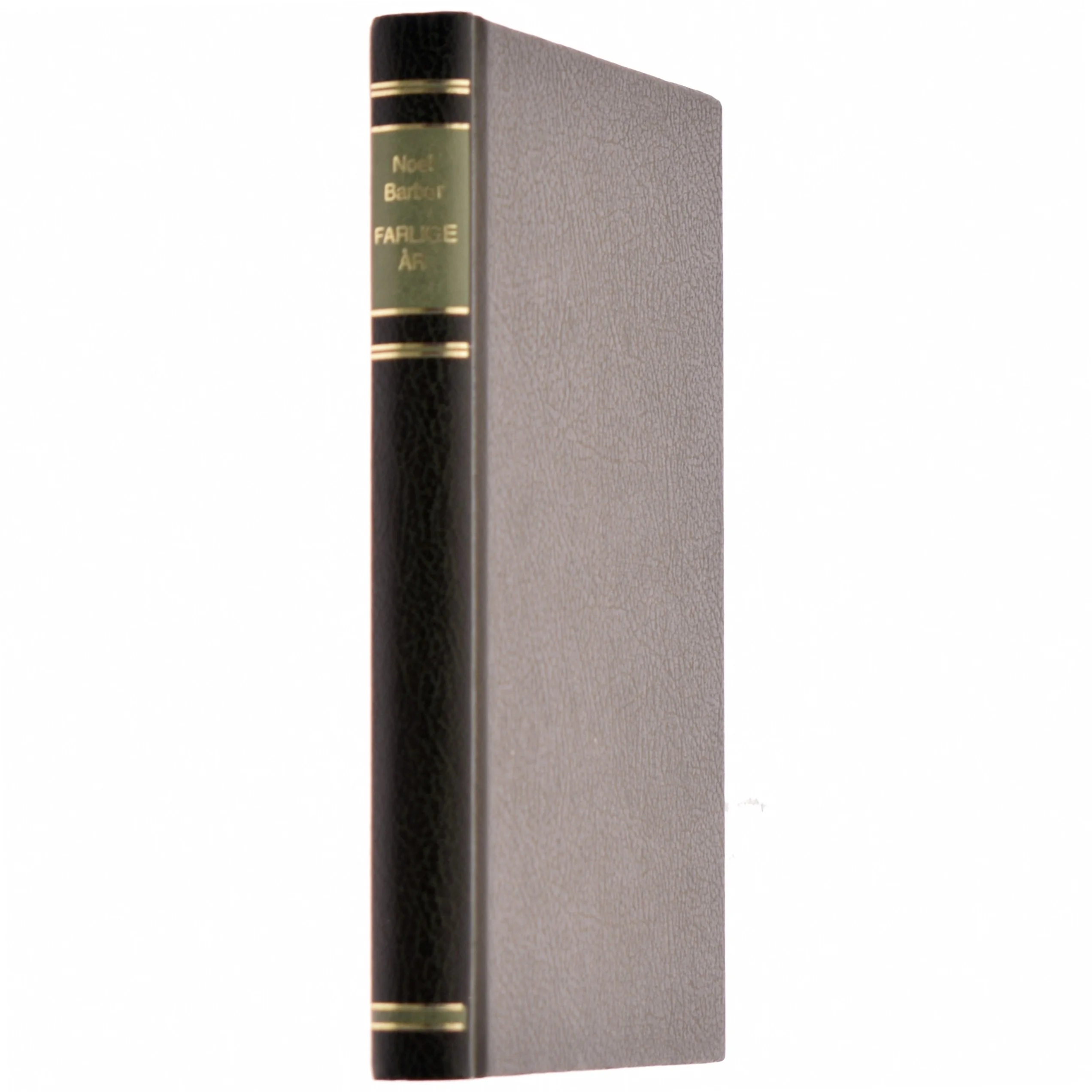 Noel Barber, Farlige år