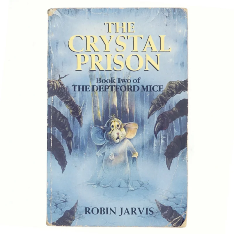The Crystal Prison af Robin Jarvis