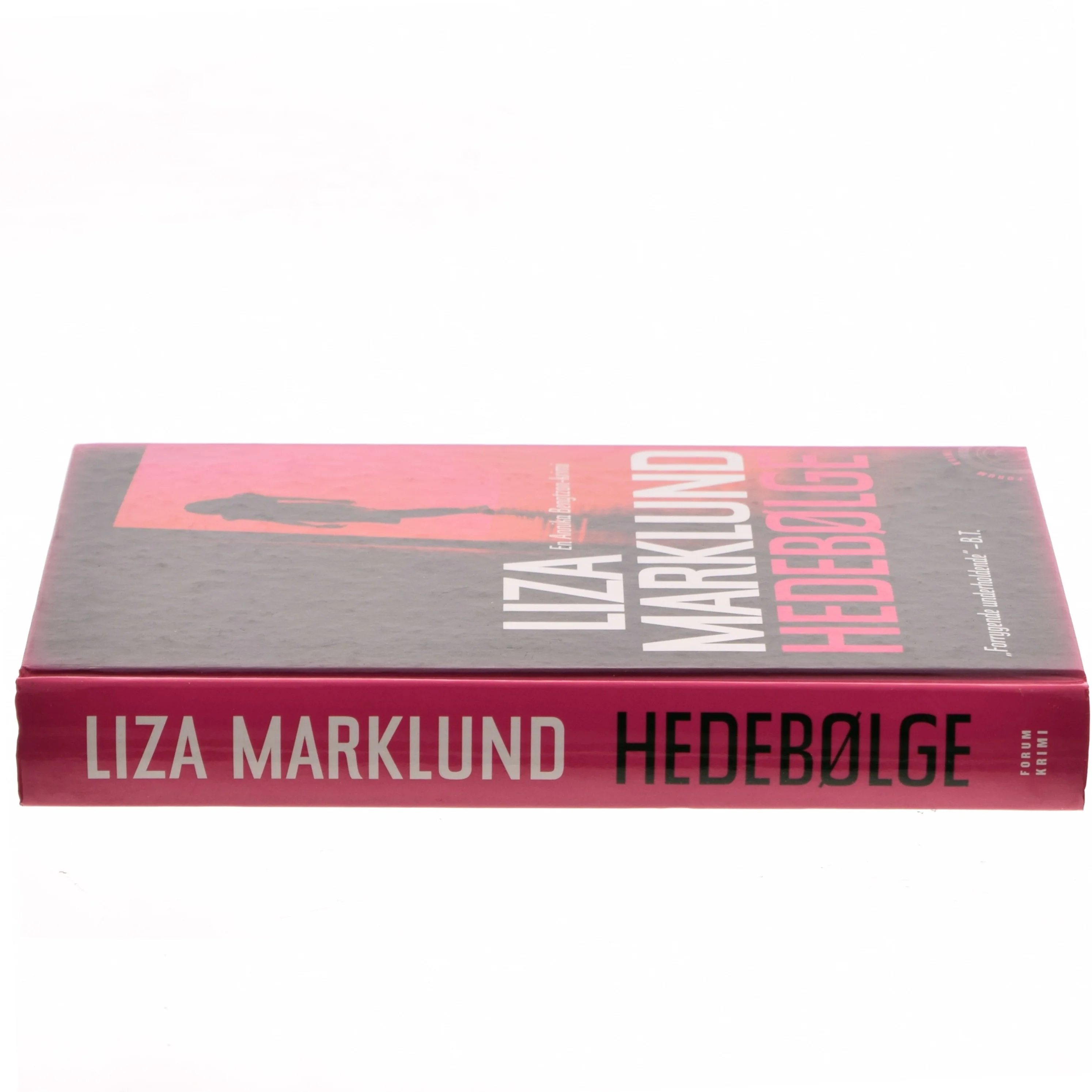 Hedebølge af Liza Marklund (Bog)