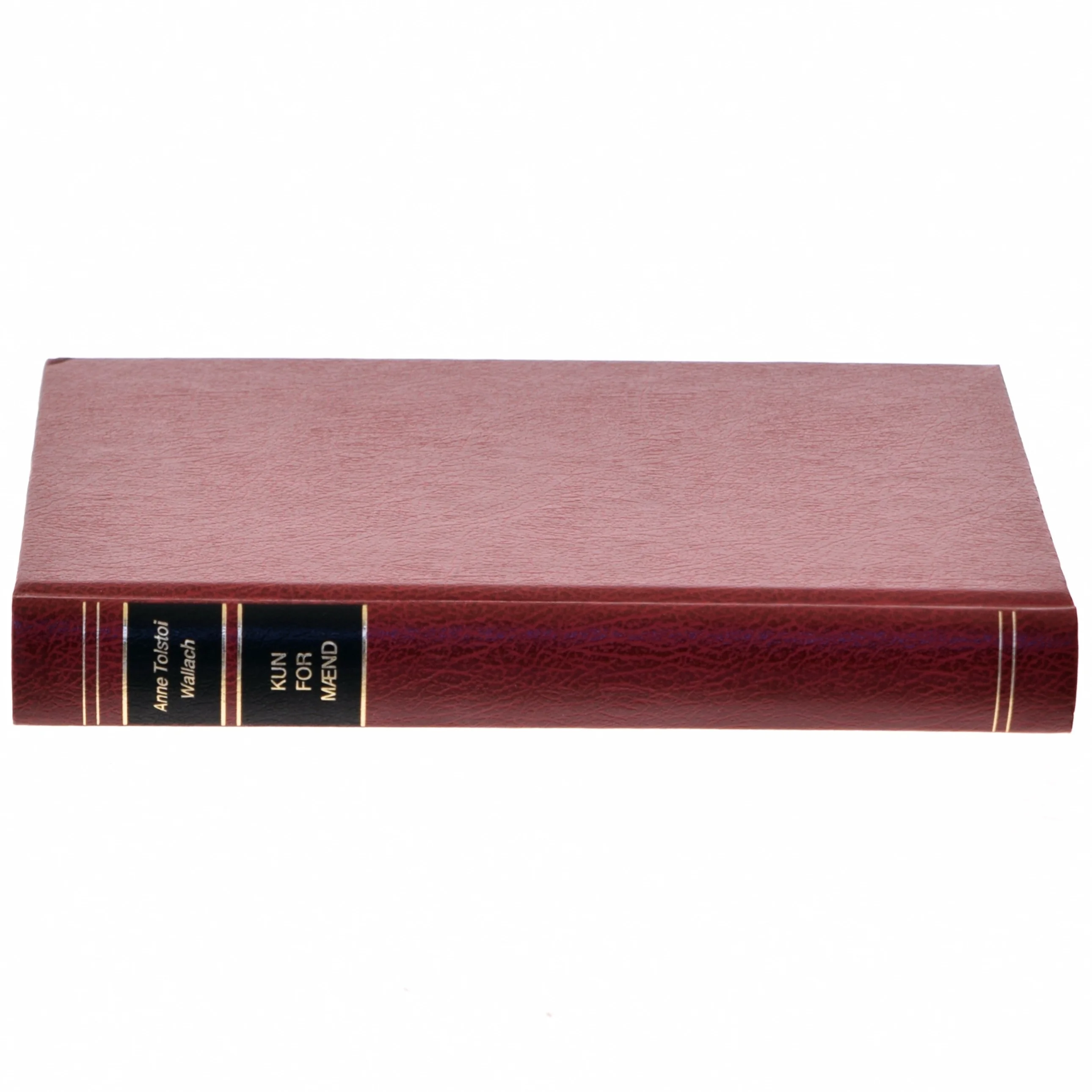 'Kun for mænd' af Anne Tolstoi Wallach (bog)