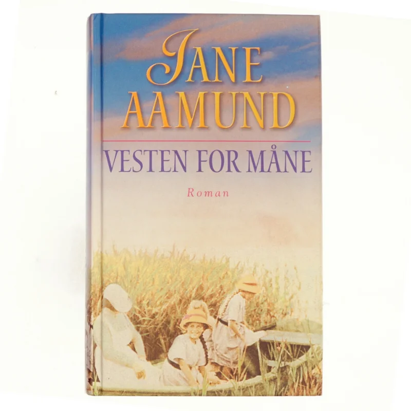 Vesten for måne af Jane Aamund (Bog)