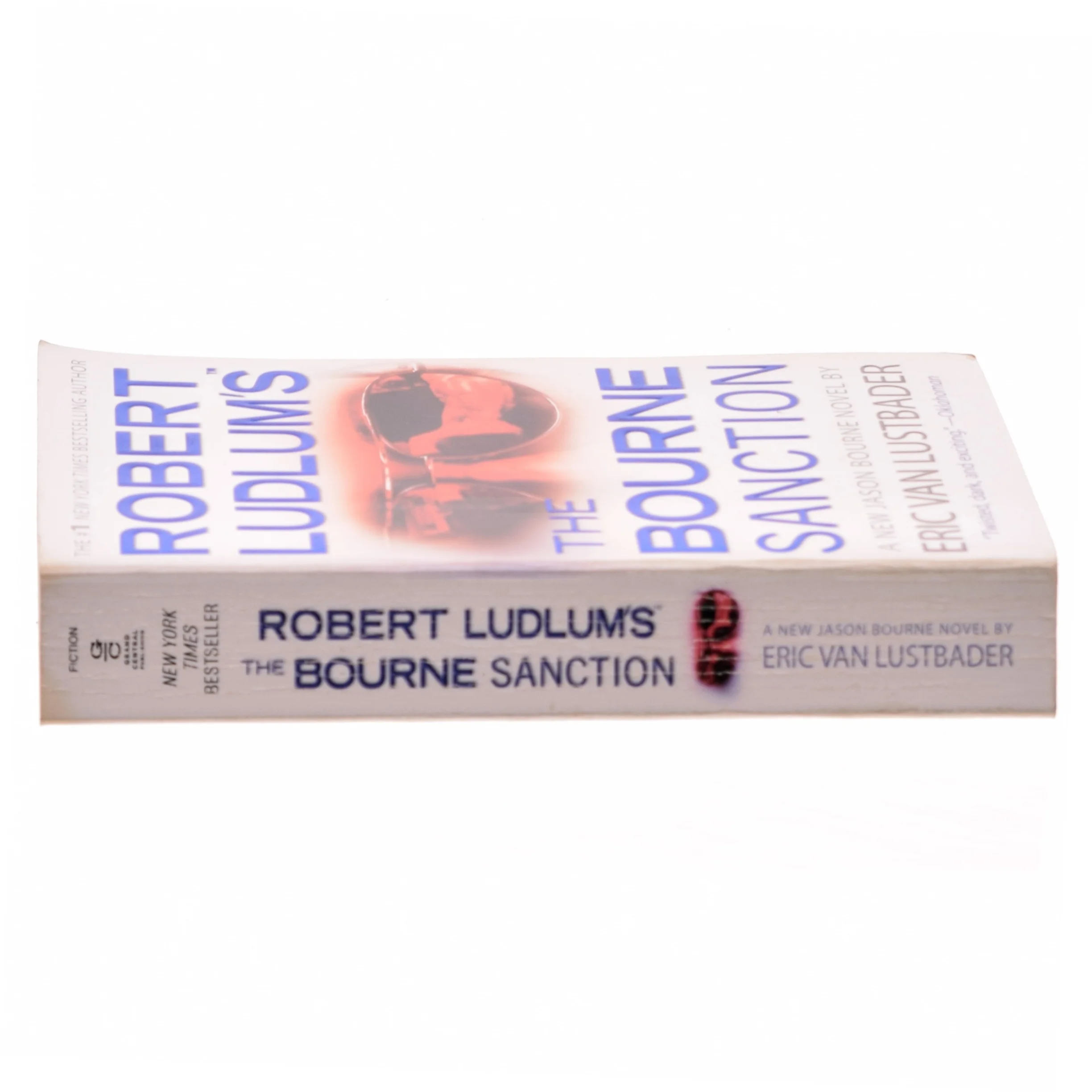 Robert Ludlum's (TM) The Bourne Sanction af Robert Ludlum, Eric Van Lustbader (Bog)