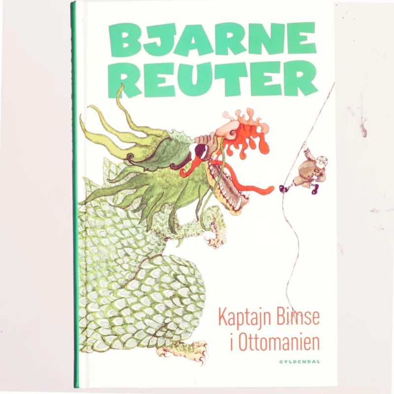 Kaptajn Bimse i Ottomanien af Bjarne Reuter (Bog)