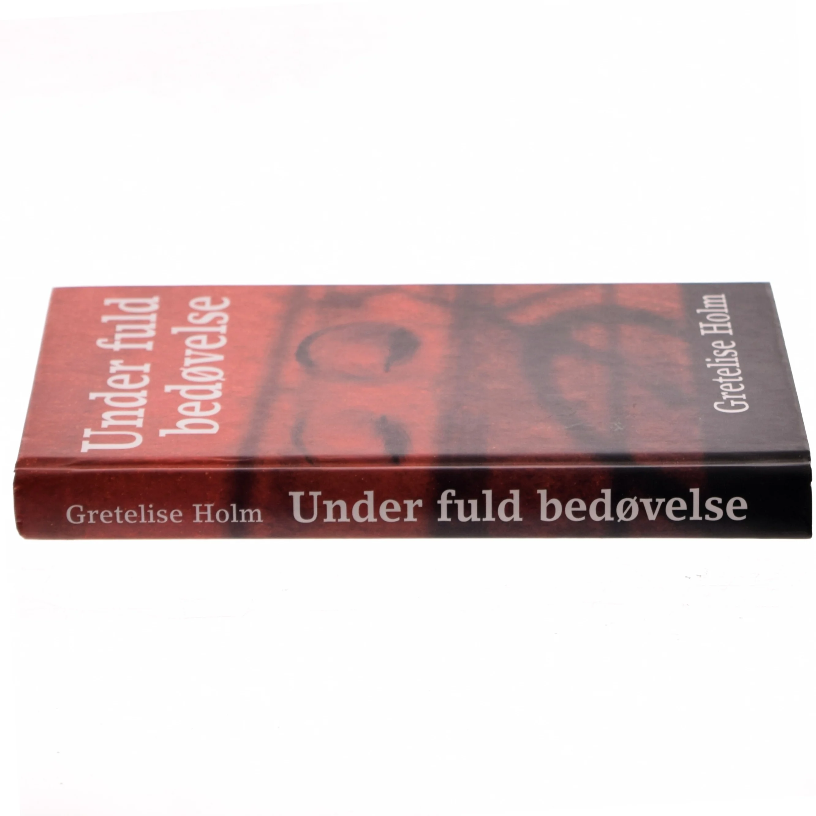 Under fuld bedøvelse af Gretelise Holm (f. 1946) (Bog)