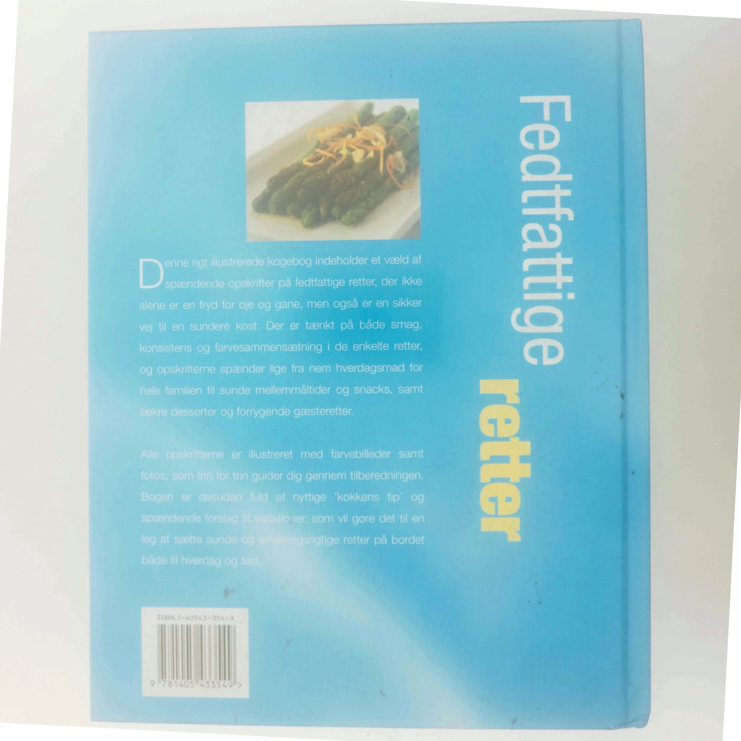 Fedtfattige retter : de 100 bedste opskrifter af Linda Doeser (Bog)