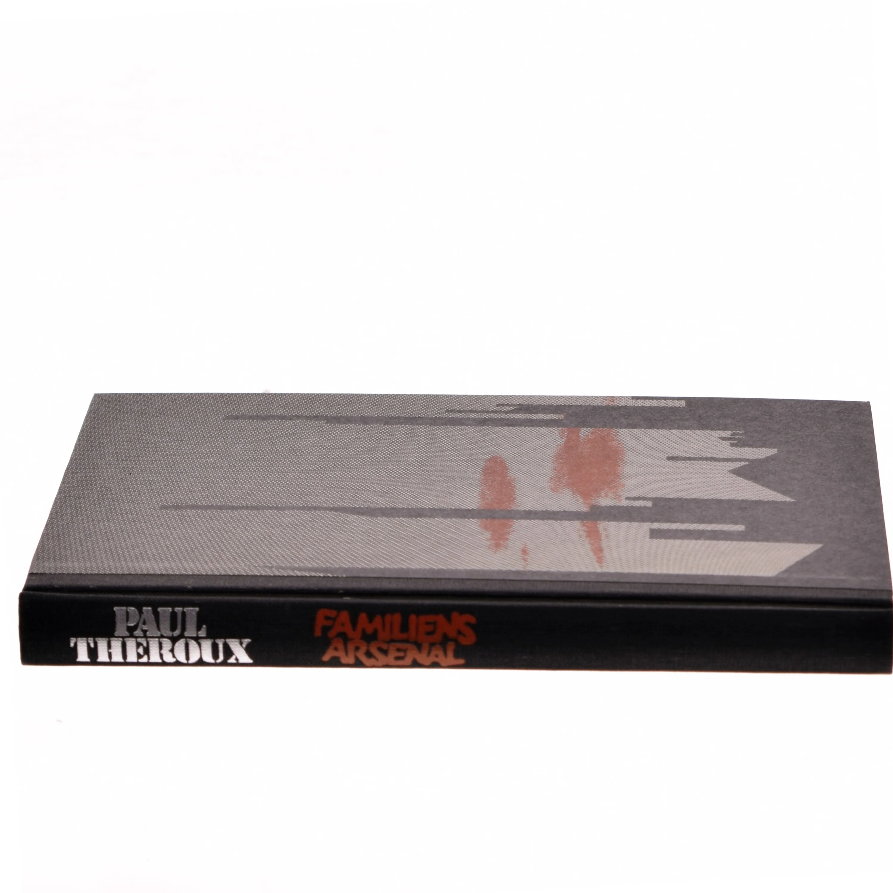 Familiens Arsenal af Paul Theroux (Bog)