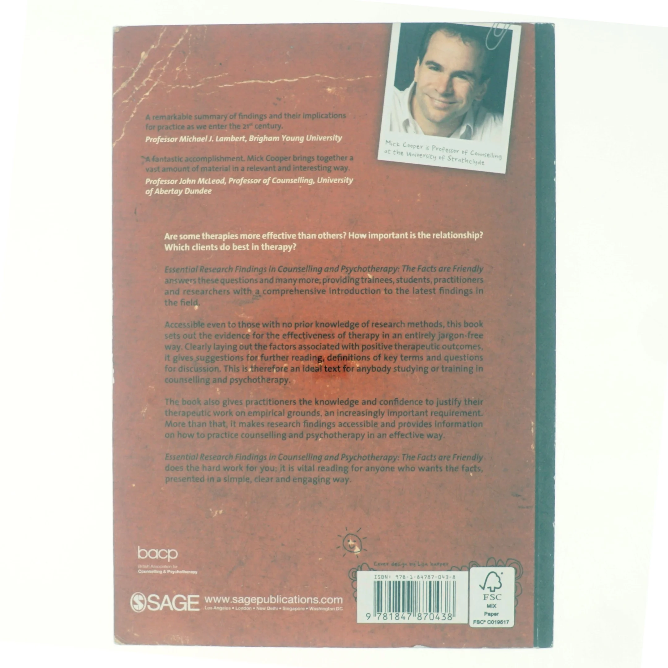 Essential research findings in counselling and psychotherapy : the facts are friendly (Bog)