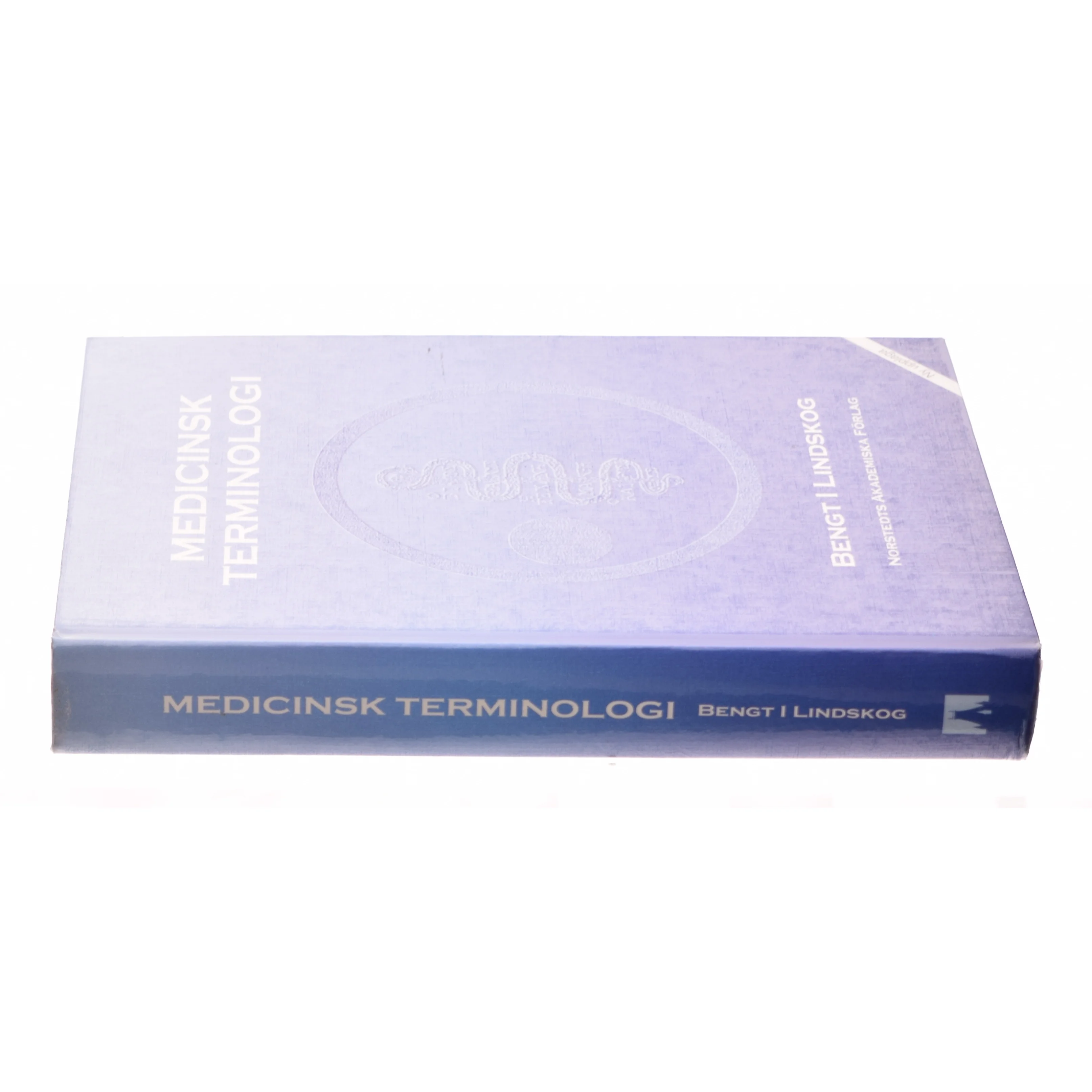 Medicinsk terminologi af Bengt I. Lindskog, Åke Andrén-Sandberg (Bog)