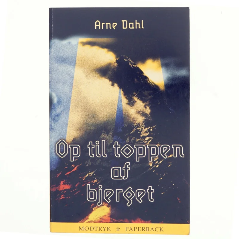 Op til toppen af bjerget af Arne Dahl (f. 1963) (Bog)