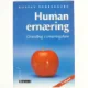 Human ernæring : grundbog i ernæringslære af Gustav Nedergaard (Bog)