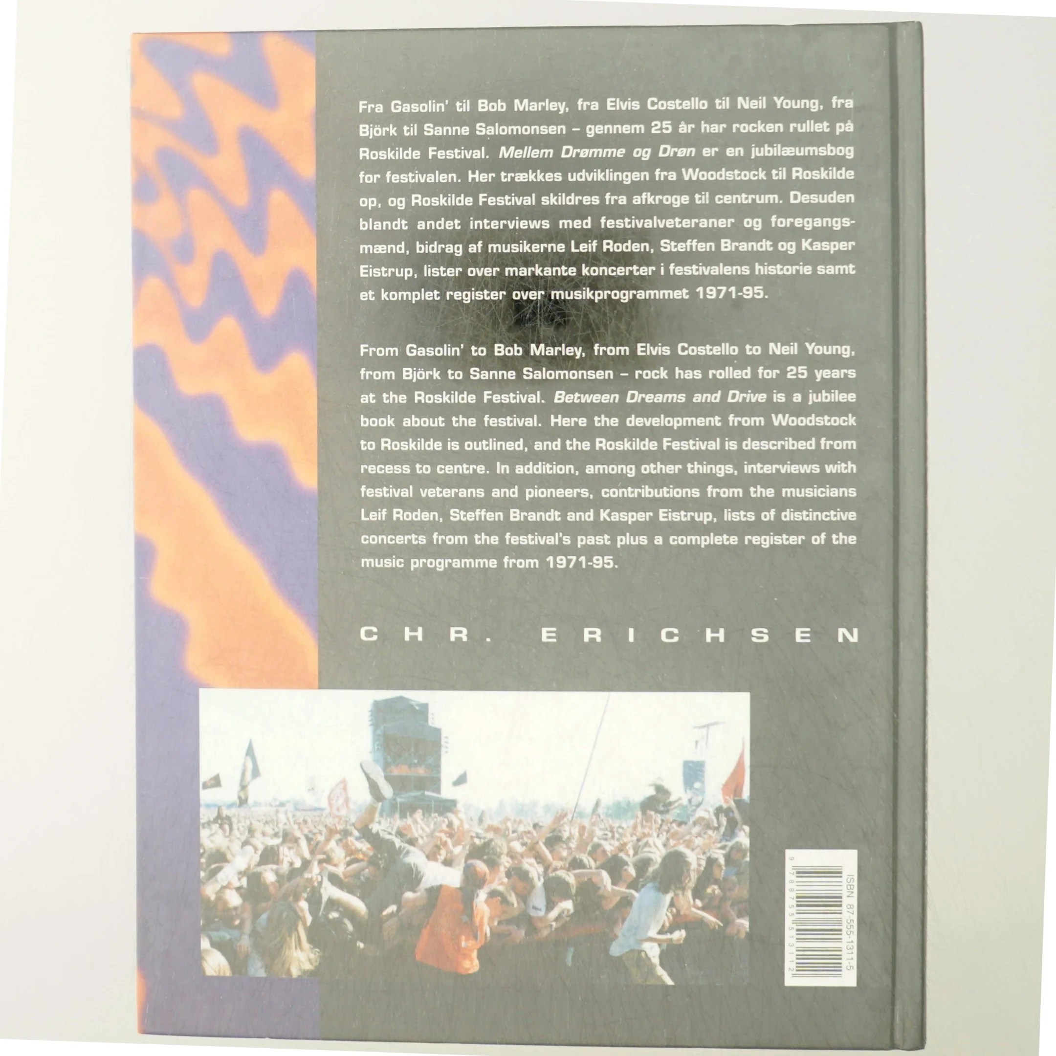 Mellem drømme & drøn : Roskilde Festival 25 år af Anders Rou Jensen (Bog)