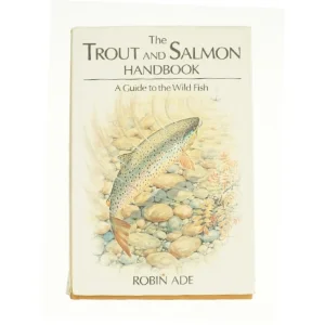 The Trout and Salmon Handbook (Fishing) (Bog)