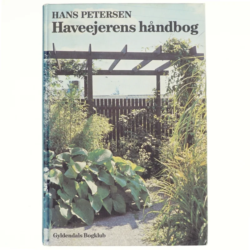 Haveejerens håndbog af Hans Petersen
