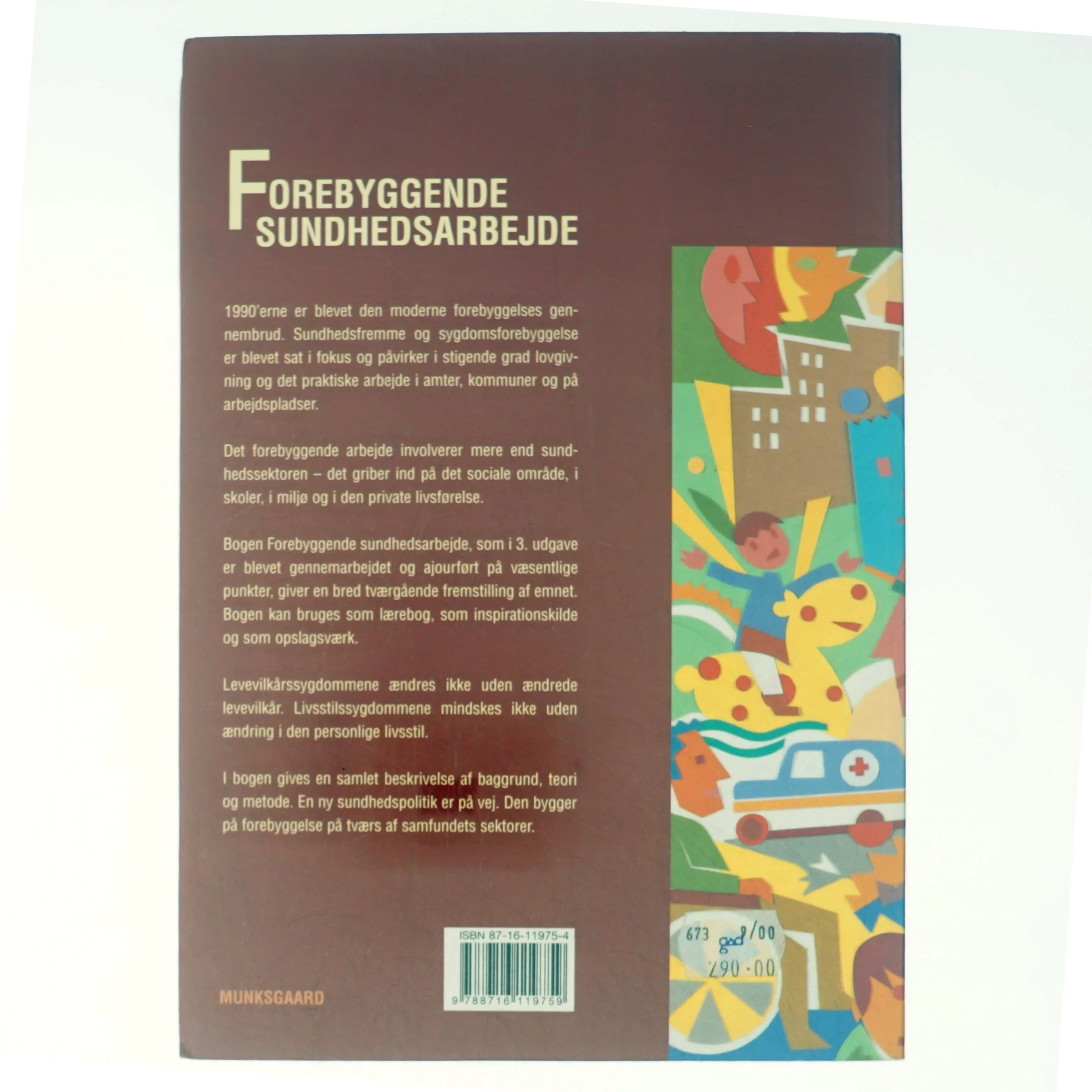 Forebyggende sundhedsarbejde af Finn Kamper-Jørgensen, Gert Almind (Bog)