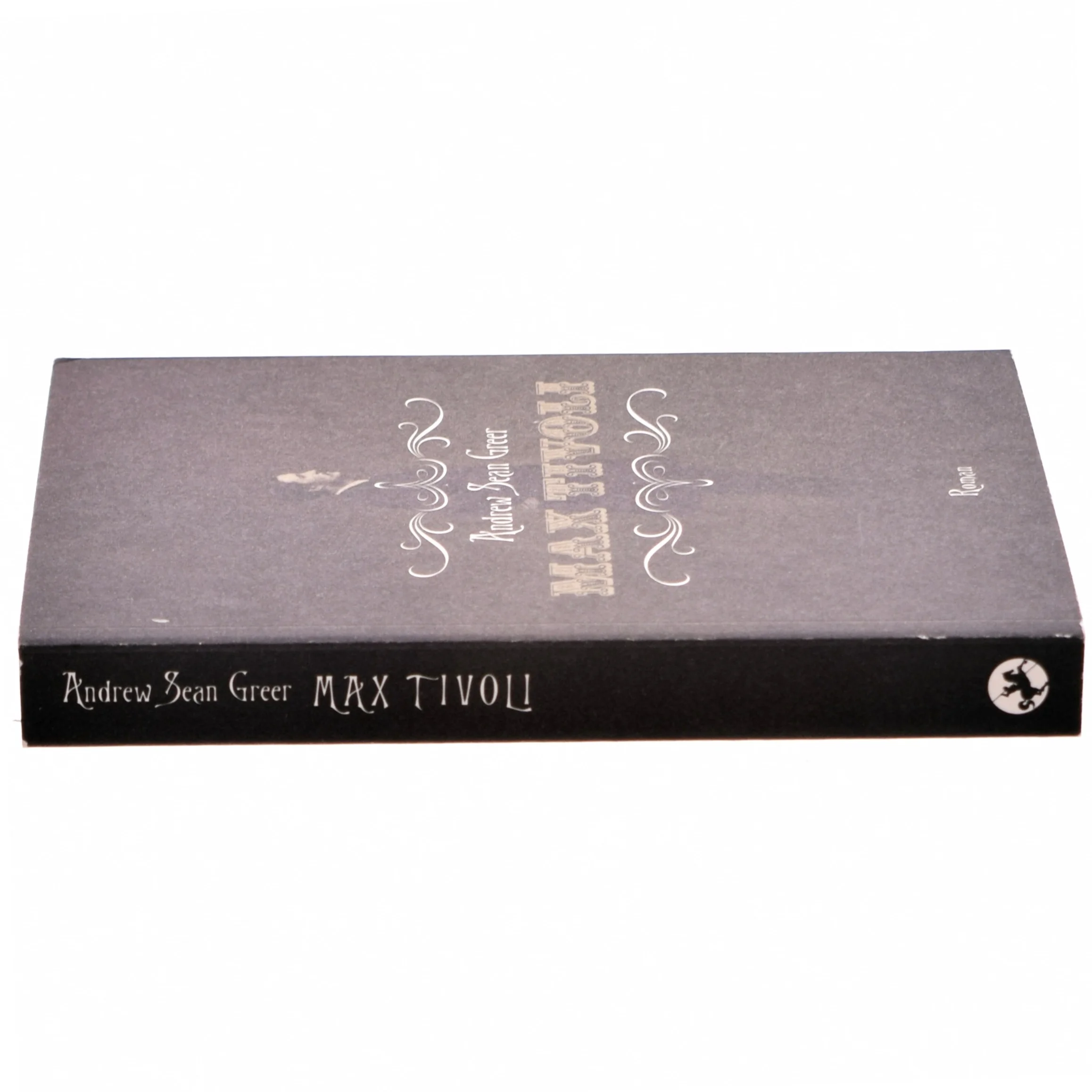 Max Tivoli af Andrew Sean Greer (Bog)